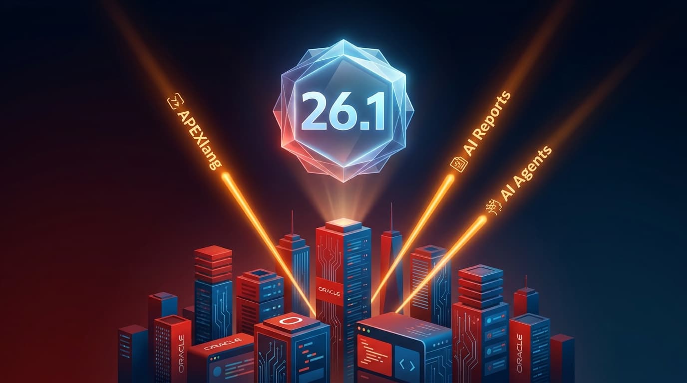 Oracle APEX 26.1 Is Here: Three Changes Every APEX Shop Must Know